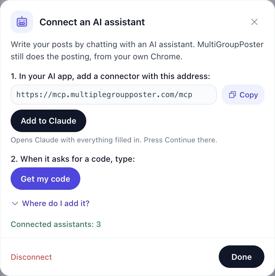 MultiGroupPoster extension window "Connect an AI assistant" with the connector address, an Add to Claude button and a Get my code button
