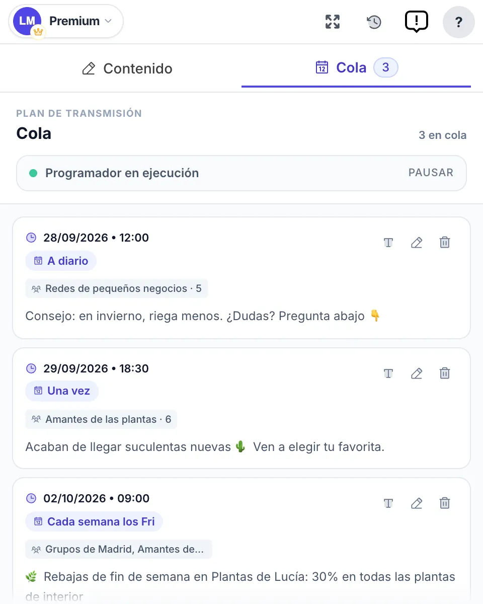 La pestaña Cola con tres publicaciones programadas: a diario, una vez y semanal