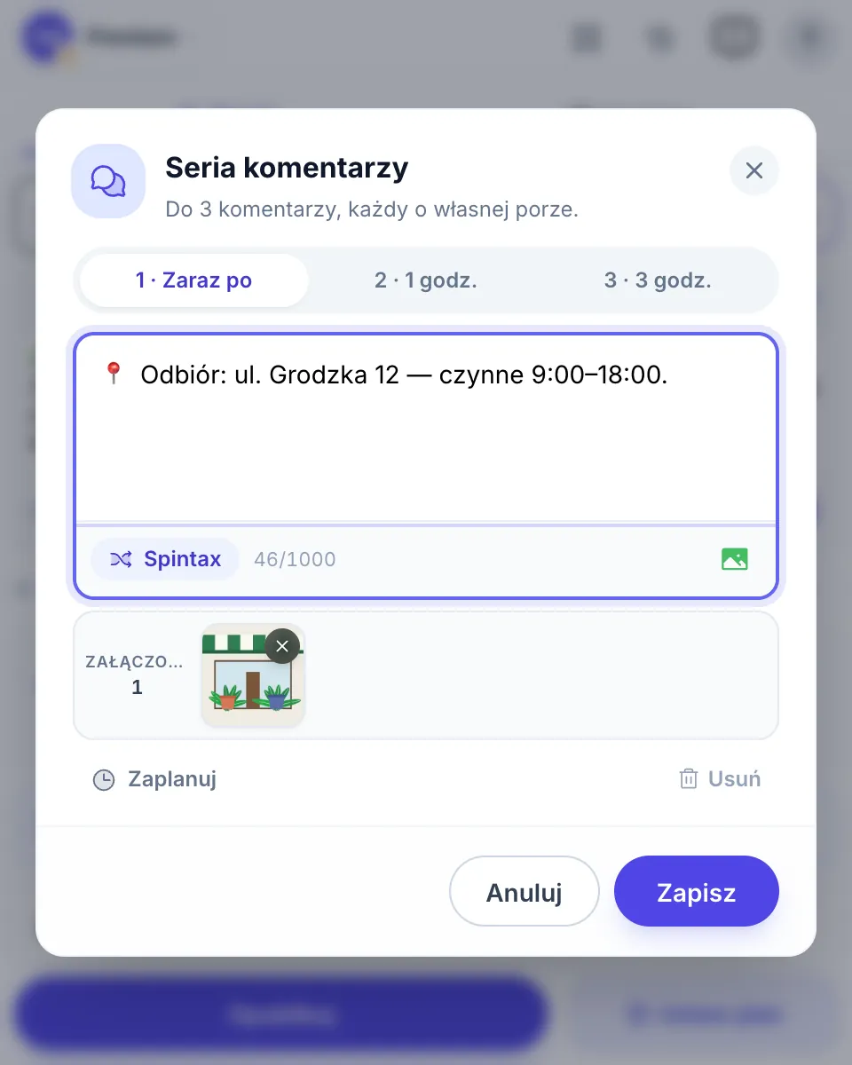 Seria komentarzy: trzy komentarze — zaraz po poście, po 1 godzinie i po 3 godzinach