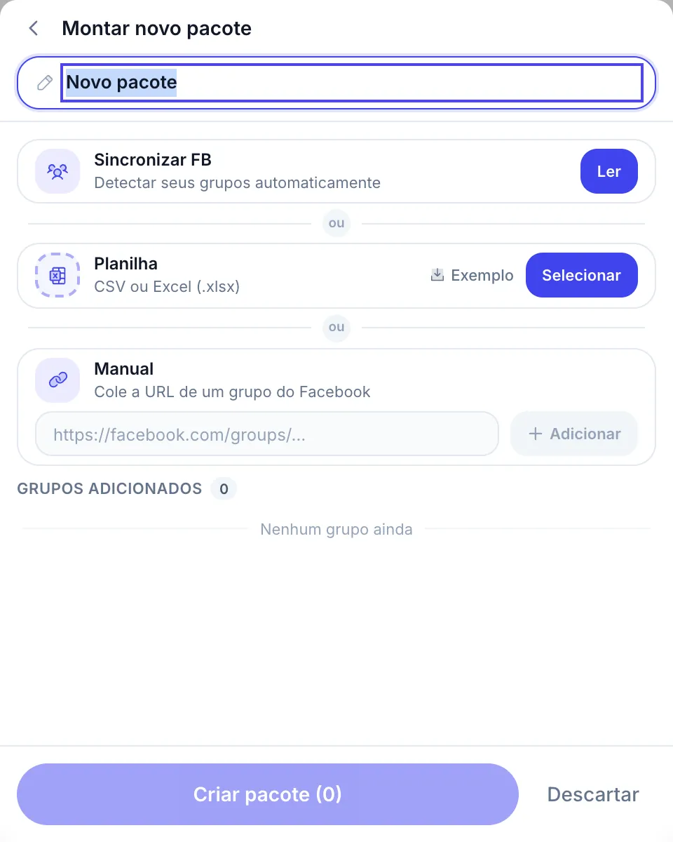 Criando uma lista de grupos: Sincronizar FB, Planilha ou Manual